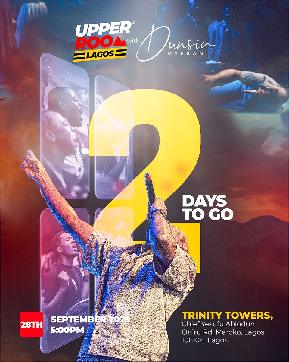 The Outpouring (@outpouring_live) on Twitter photo 2 days to Go!!!!!
Come Experience WORSHIP, INTIMACY AND JOY at Upper Room Lagos this Sunday.
⏱ 5pm 📍Trinity Towers, Oniru, Lagos.
Remind a friend. Share this post with them now.
#UpperRoomLagos #Zion #Encounters 2 days to Go!!!!!
Come Experience WORSHIP, INTIMACY AND JOY at Upper Room Lagos this Sunday.
⏱ 5pm 📍Trinity Towers, Oniru, Lagos.
Remind a friend. Share this post with them now.
#UpperRoomLagos #Zion #Encounters