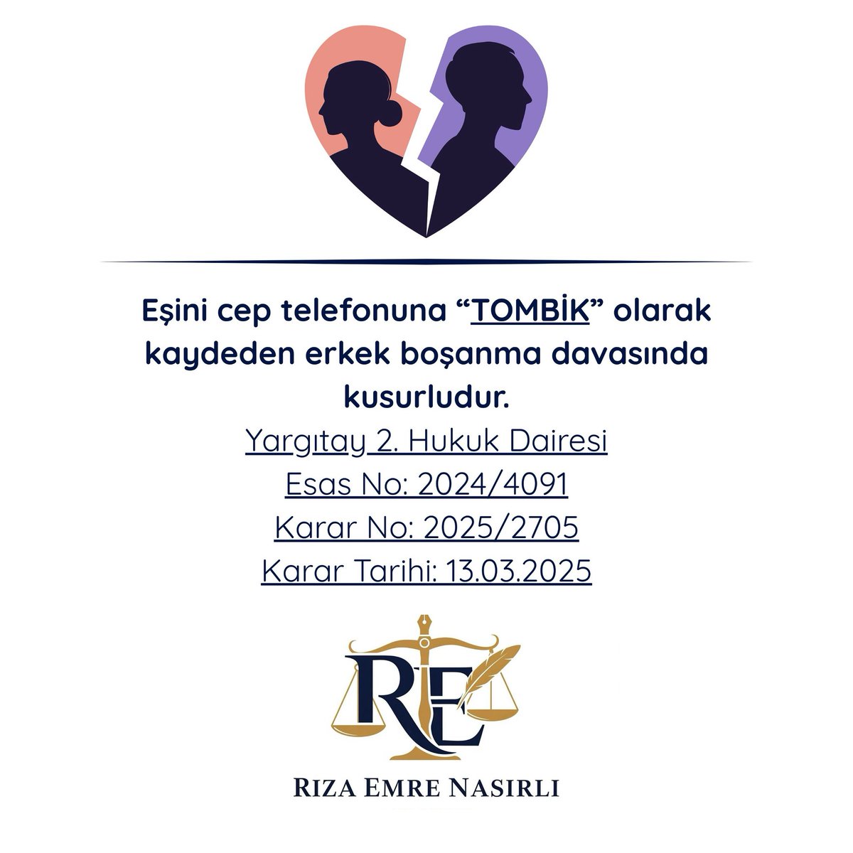 Eşini cep telefonuna “TOMBİK” olarak kaydeden erkek boşanma davasında kusurludur.
Yargıtay 2. Hukuk Dairesi
Esas No: 2024/4091
Karar No: 2025/2705
Karar Tarihi: 13.03.2025
#yargıtaykarları #hukuk #hukukibilgilendirme #haklarınızıbilin