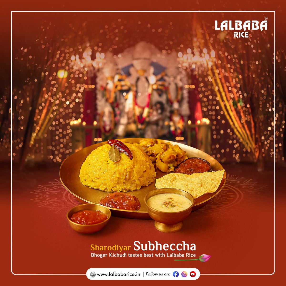 No bhog is complete without the magic of Kichudi, made perfect with Lalbaba Rice. Wishing you a joyous and blessed Sharodiya.

#lalbabarice #DurgaPuja2025 #SubhoSharodiya