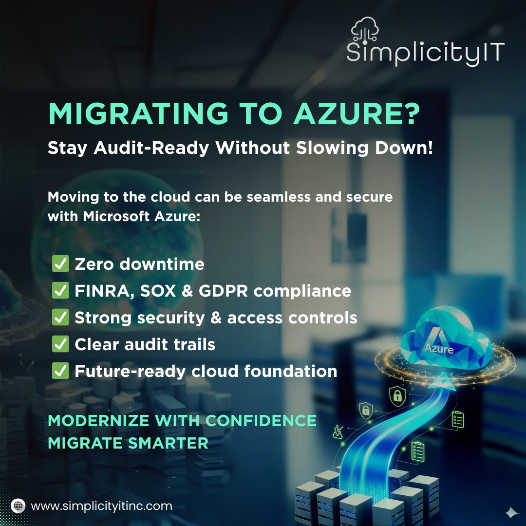 Simplicity_IT's tweet image. Migrate to Azure without downtime 
⚡ Stay compliant &amp;amp; secure 
✅ FINRA, SOX, GDPR-ready 
✅ Modernize with confidence. 

#MicrosoftAzure #AzureMigration #CloudCompliance #ZeroDowntime #DataSecurity