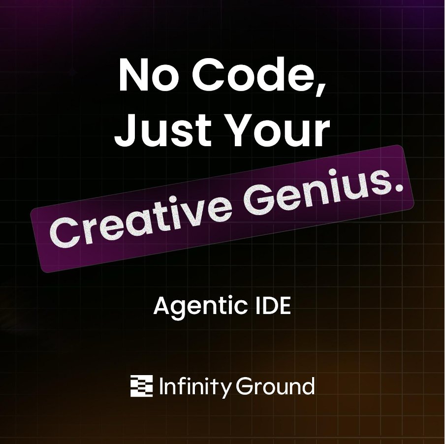 infinityg_ai's tweet image. Your ideas are the real engine of Web3.

With #AgenticIDE, creativity builds faster than coding.

Build your app at infinityg.ai/IDE