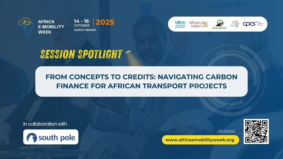 africaevweek's tweet image. 🚨 Session Spotlight @AEW2025!

From Concepts to Credits: Navigating Carbon Finance for African Transport Projects 🌍

14–16 Oct | Addis Ababa
🎟️ Get your ticket 👉 africaemobilityweek.org/s/africa-e-mob…

In collab w/ @southpoleglobal + partners #UNEP, African Union &amp;amp; #CPCS.

#AEW2025