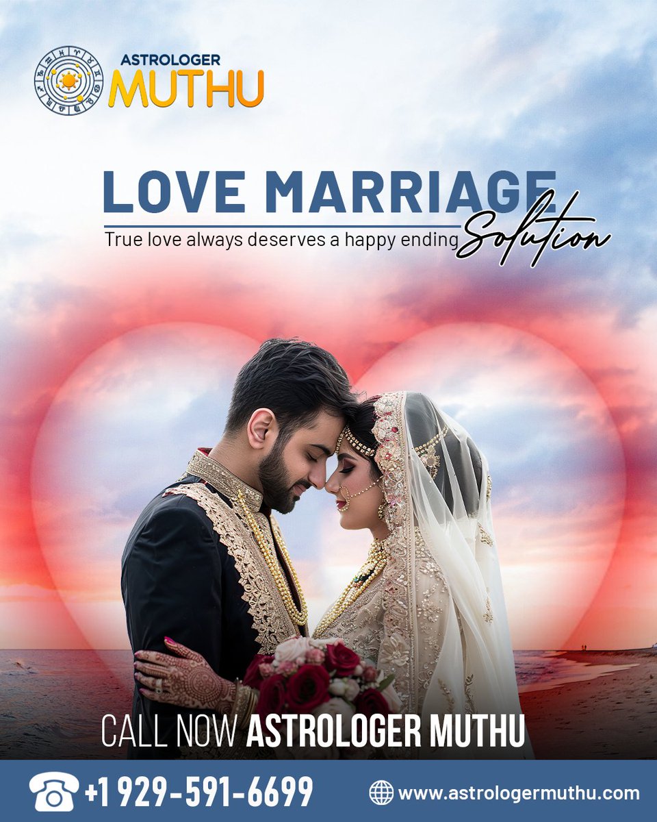 MuthuRaas's tweet image. 💑 True love deserves a happy ending! Struggling with love marriage issues? Astrologer Muthu offers trusted solutions to unite hearts forever. 💍✨

📞 +1 929-591-6699

#LoveMarriageSolution #AstrologerMuthu #HappyLoveLife #MarriageHelp #VedicAstrology #LoveWins