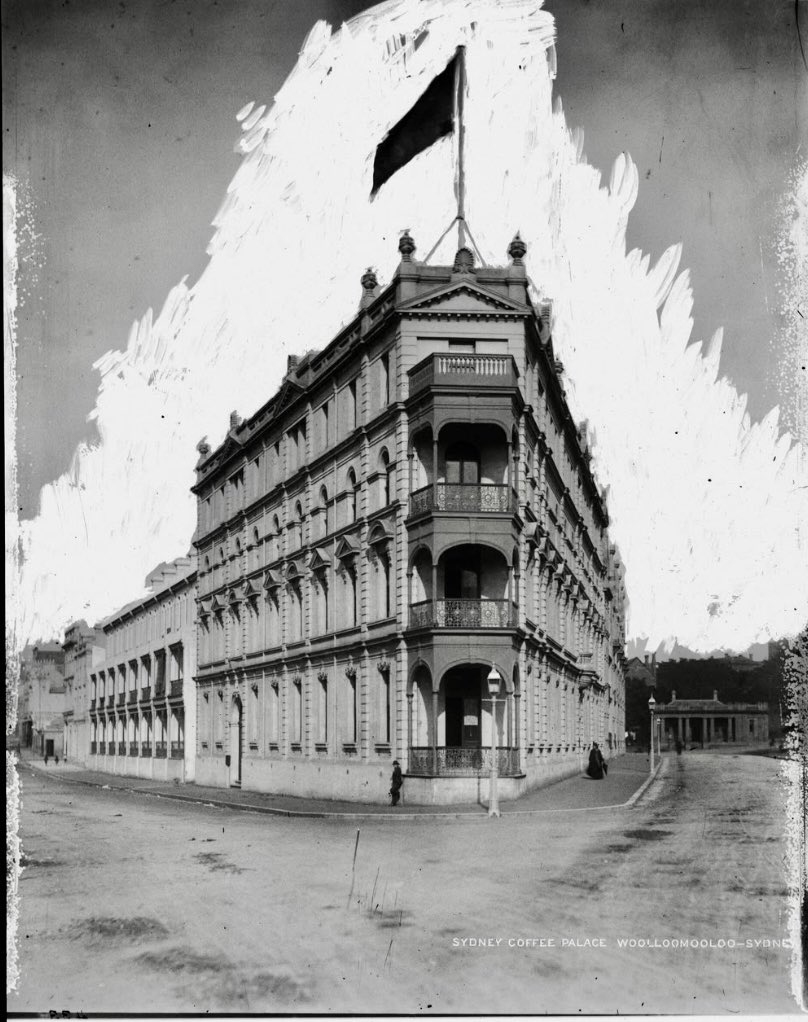 Photo of the “Coffee Palace” built 1892. A fine alcohol free hotel for visitors to Sydney. 
The building is on the Corner of Crown St and Sir John Young Cres.