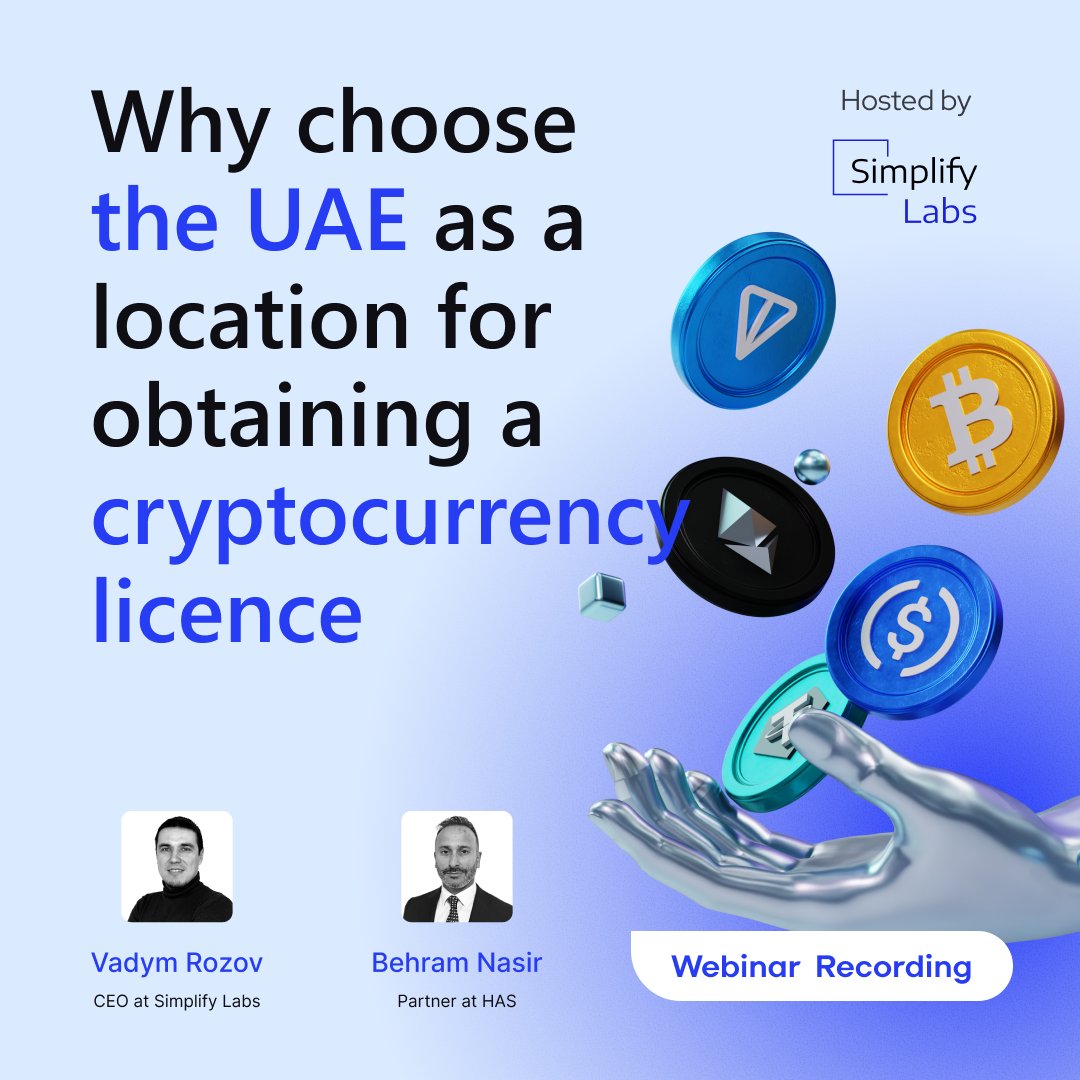 🎥 Missed the last webinar? Or want to watch it again? We’ve got you covered 👇

Speakers:
🎙 Vadym Rozov – CEO, Simplify Labs
🎙 Behram Nasir – Partner &amp; Head of Corporate Commercial and M&amp;A, HAS

🇦🇪 The UAE is quickly becoming one of the most progressive hubs for digital assets