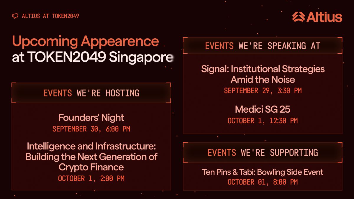 AltiusLabs's tweet image. Only a few days left till #TOKEN2049

Next stop: Singapore 🇸🇬 

Where to spot us ↓