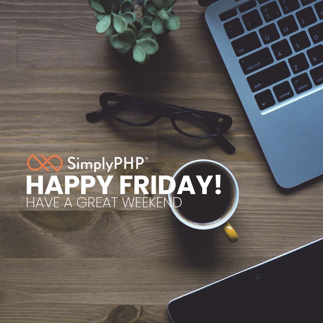 simplyphpdotcom's tweet image. Happy Friday!