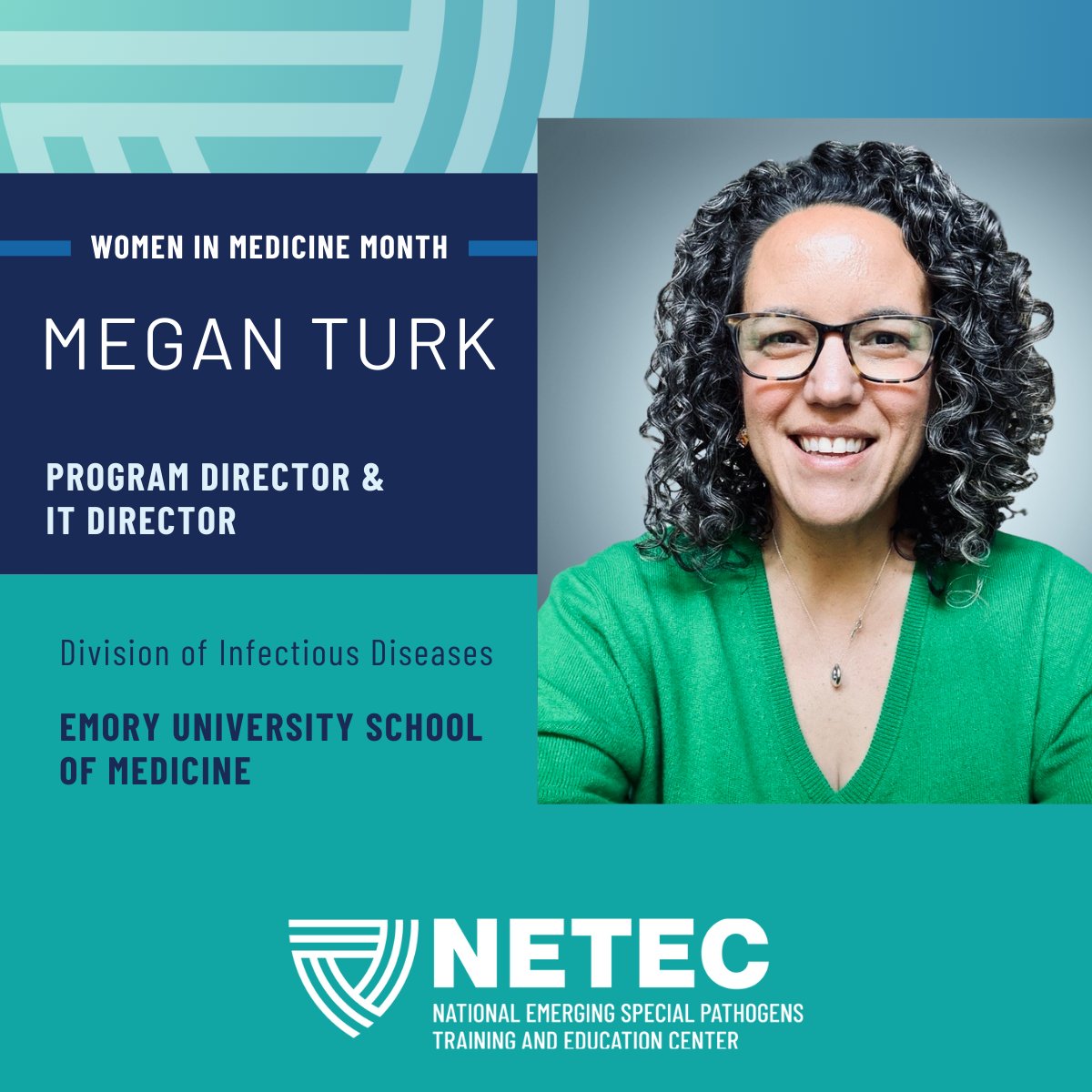 TheNETEC's tweet image. 🌟 Celebrating #WomenInMedicine Month! 🌟
Meet Megan Turk, MBA, who co-leads NETEC’s funding & operations and defines business process solutions that connect institutions nationwide. As Program & IT Director at NETEC, she drives systems that power special pathogen preparedness.