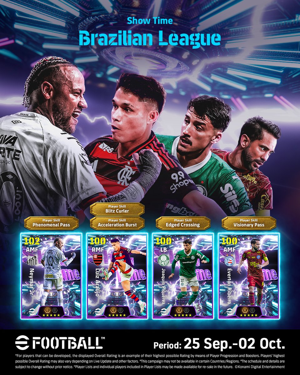 play_eFootball's tweet image. Show Time: Brazilian League 🇧🇷

Four Brazilian League players, including Brazil&apos;s all-time leading goal scorer Neymar, will appear on Show Time!

#eFootball