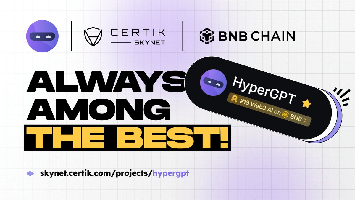hypergpt's tweet image. Proud to be listed among Top 20 Web3 AI Projects on @BNBCHAIN by @CertiKCommunity . ๐๐ค
HyperGPT continues to push the boundaries of decentralized AI. ๐กโจ
#HyperGPT #Web3 #BNBChain #AI #DeFi
