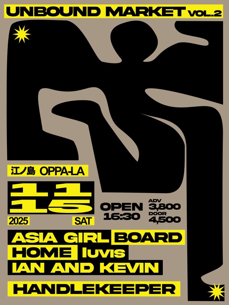 Unbound Market Vol.2

今回も最高のメンツそろいました！

前売り予約は以下メアドまでお願いします。

unboundmarket69@gmail.com

メールタイトルは11/15、お名前、枚数
を記載して予約メールをお願いします。
こちらからの予約受付完了メールの返信をもって予約完了となりますのでご注意ください