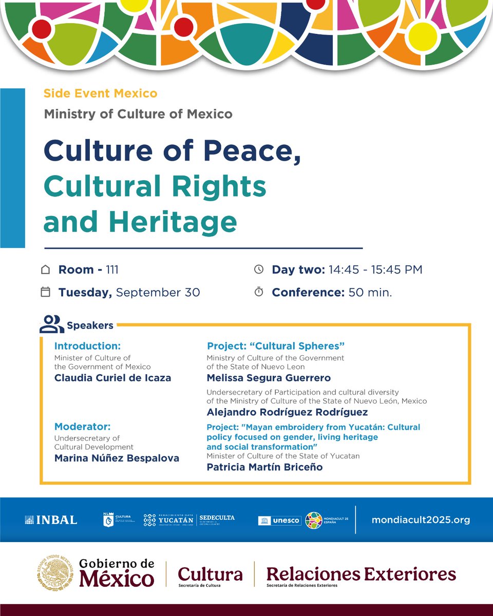 invitamos a la Conferencia Mundial de la Organización de las Naciones Unidas para la Educación, la Ciencia y la Cultura (UNESCO) sobre Políticas Culturales y Desarrollo Sostenible - MONDIACULT 2025, se celebrará en Barcelona, España, del 29 de septiembre al 1° de octubre de 2025