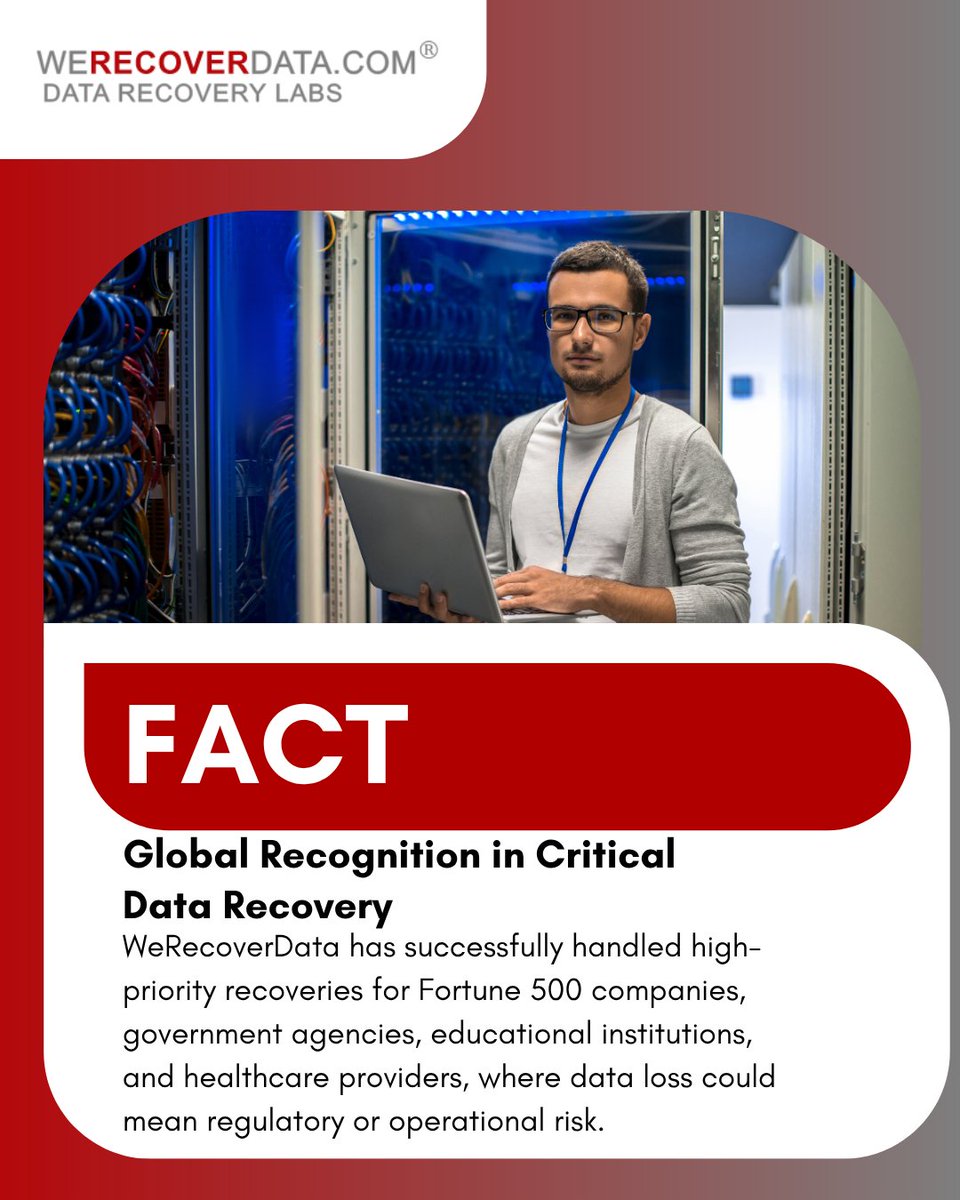 WeRecoverData's tweet image. Global Recognition in Critical Data Recovery
WeRecoverData has successfully handled high-priority recoveries for Fortune 500 companies, government agencies, educational institutions, and healthcare providers, where data loss could mean regulatory or operational risk.