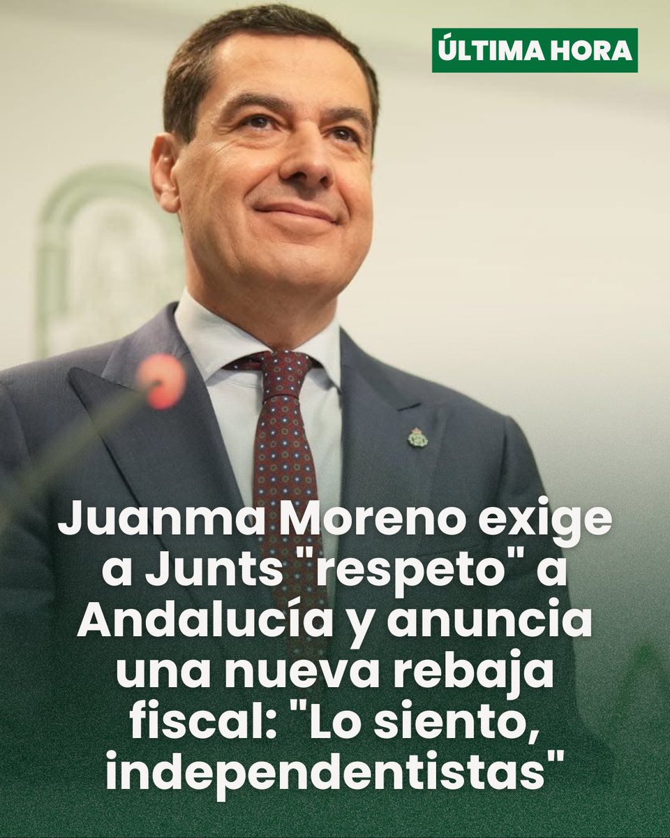 🟢 ÚLTIMA HORA | <a href="/JuanMa_Moreno/">Juanma Moreno</a> exige a Junts "respeto" a Andalucía y anuncia una nueva rebaja fiscal: "Lo siento, independentistas"

¡Seguimos!

#VivaAndalucía 

elespanol.com/espana/andaluc…