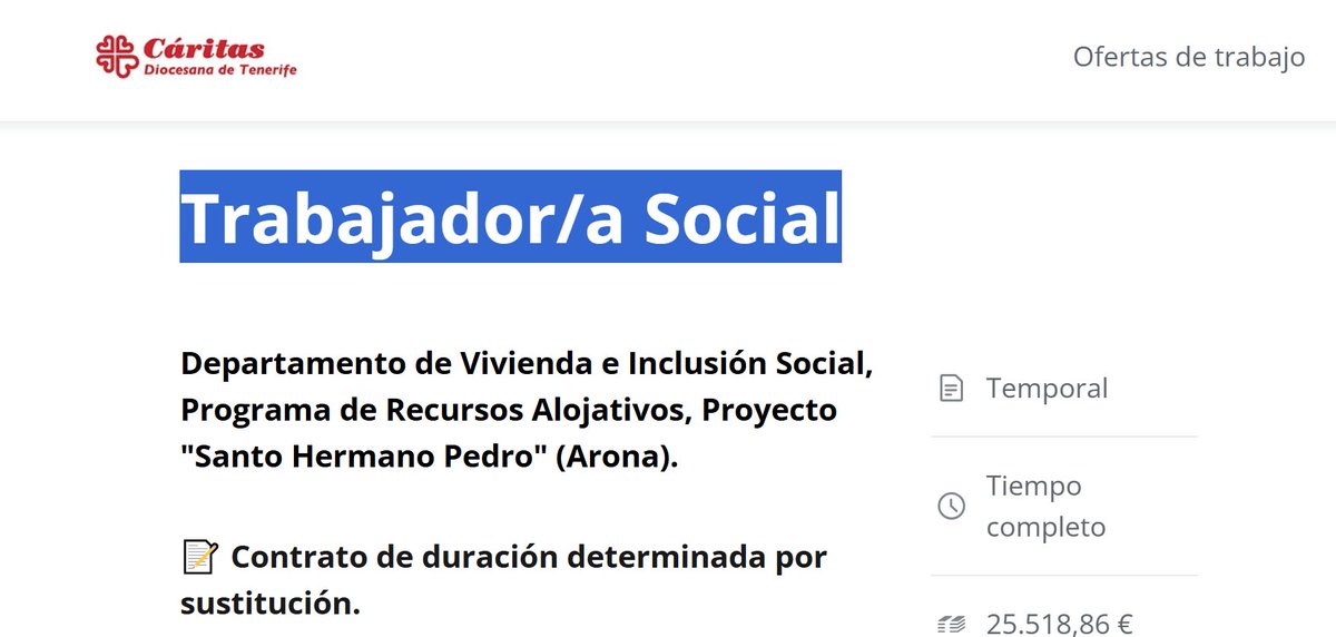 [ TENERIFE - ARONA ] #RST #EMPLEO | Por cortesía de Cáritas Diocesana de Tenerife:
TRABAJADOR/A SOCIAL
…ritasdiocesanadetenerife.factorial.es/job_posting/tr…
Vacante de trabajador/a social para el Departamento de Vivienda e Inclusión Social  Plazo de inscripción finaliza el  30.