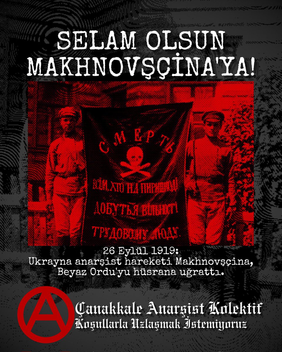 SELAM OLSUN MAKHNOVSÇİNA'YA!
