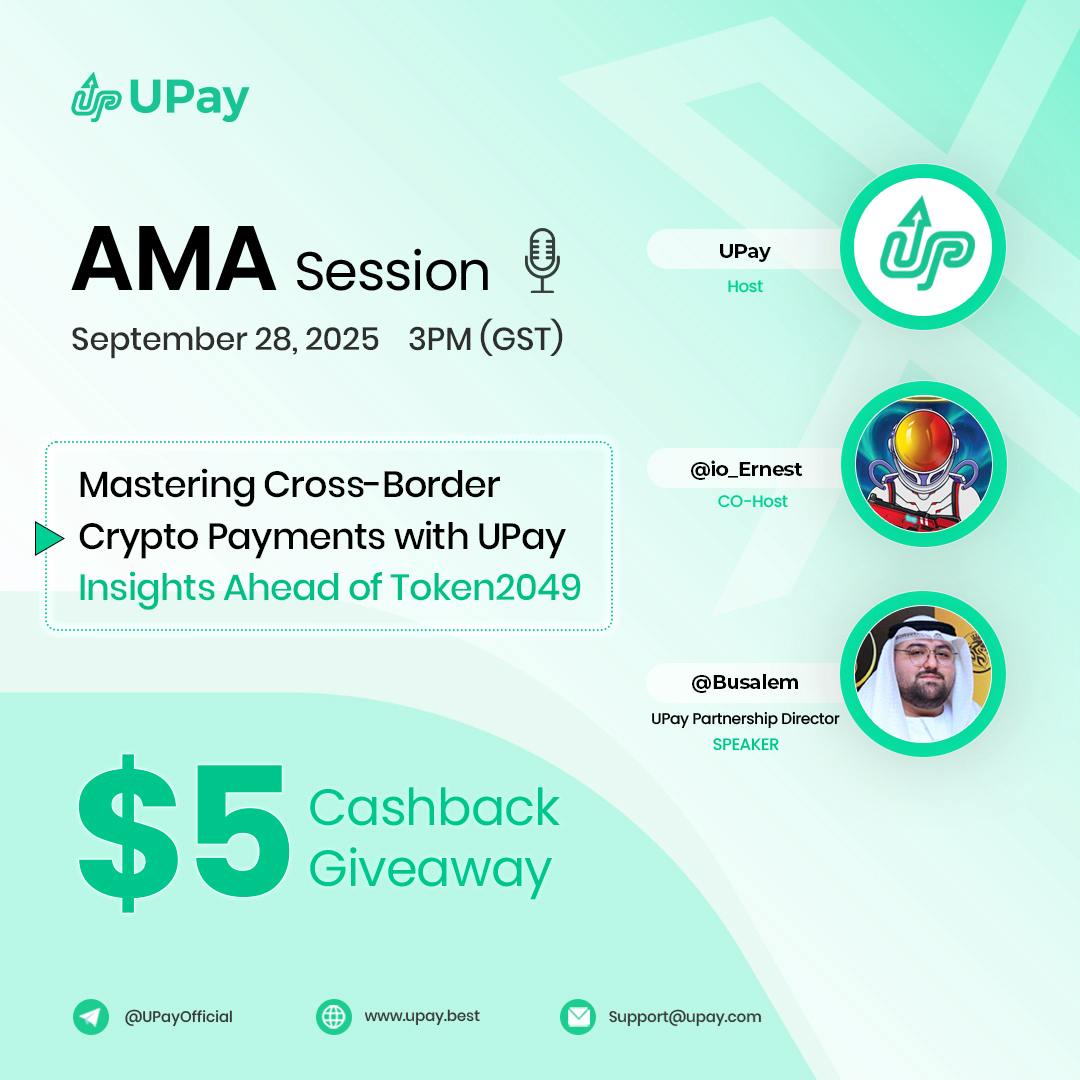 🚨 UPay X Space Alert + 5 USDT Cashback Giveaway!

Join us this Sunday for an AMA on Mastering Cross-Border Crypto Payments with UPay | Insights Ahead of Token2049

Discover how UPay is making it easier to spend crypto across borders using the UPay Card.

🗓 Date: September 29,
