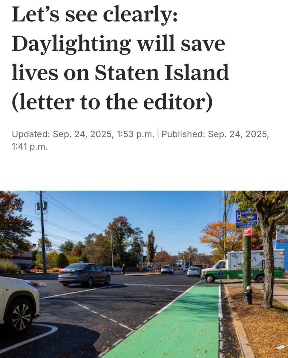 Great to see support for safer intersections and better visibility on Staten Island.

“Too often in conversations about investing in New York City communities, Staten Island is left out. We need our fair share, and that includes making our streets safe with daylighting.”