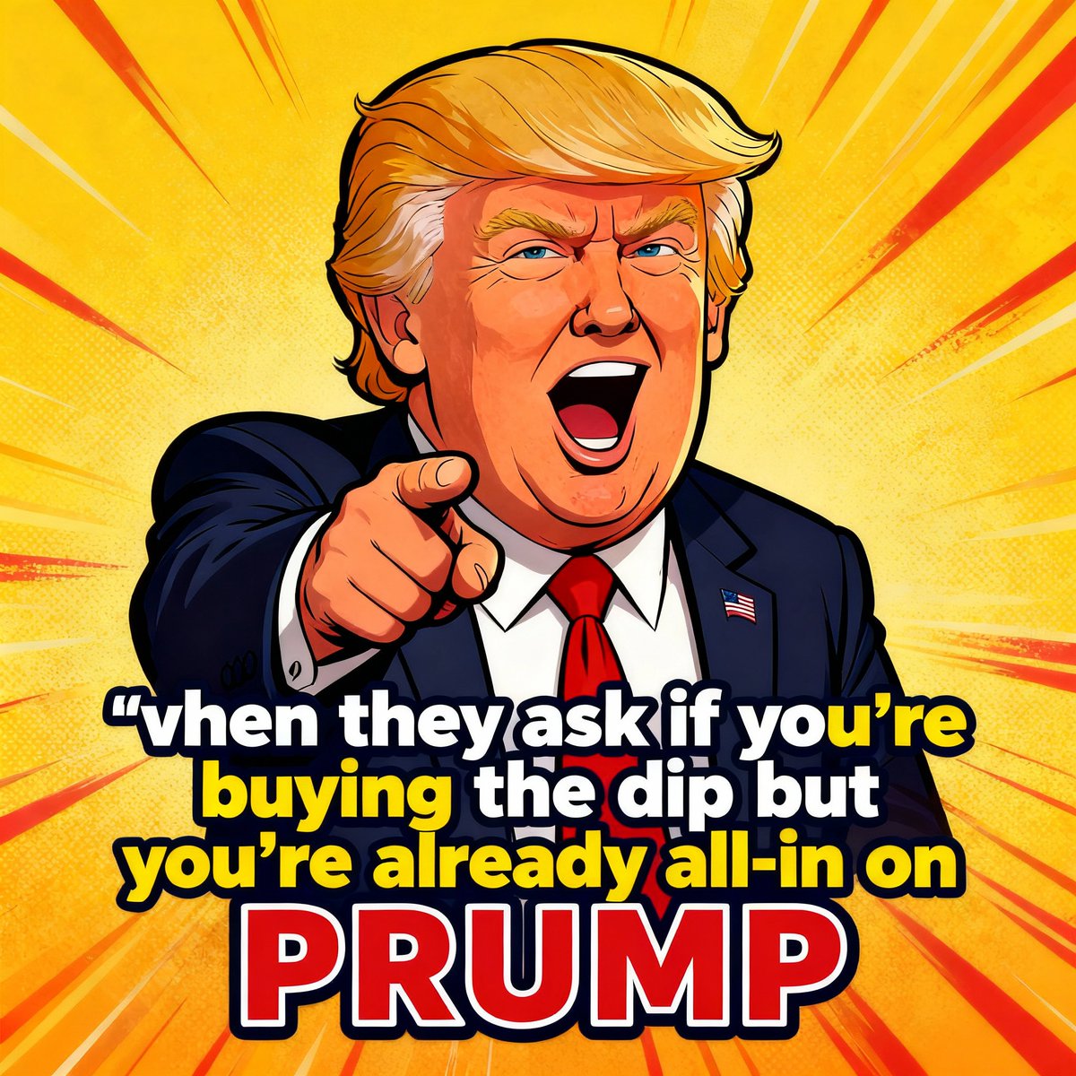 PrumpFUN's tweet photo. 🚨 INCOMING: PrumpFUN is about to make memecoins great again! 🚨

The most tremendous token launch you've ever seen is coming to @pumpfun. Big hair energy meets bigger gains.
Launch countdown starts NOW 👀

#PrumpFUN #Memecoin #Solana #PumpFun #MakeMemesGreatAgain #SOL #ToTheMoon https://t.co/4btufo0zul
