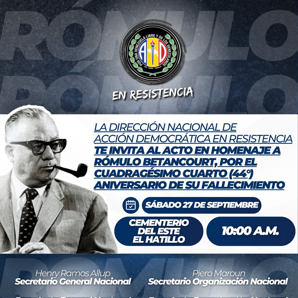 Homenaje a Rómulo Betancourt en el cuadragésimo cuarto (44°) aniversario de su fallecimiento.