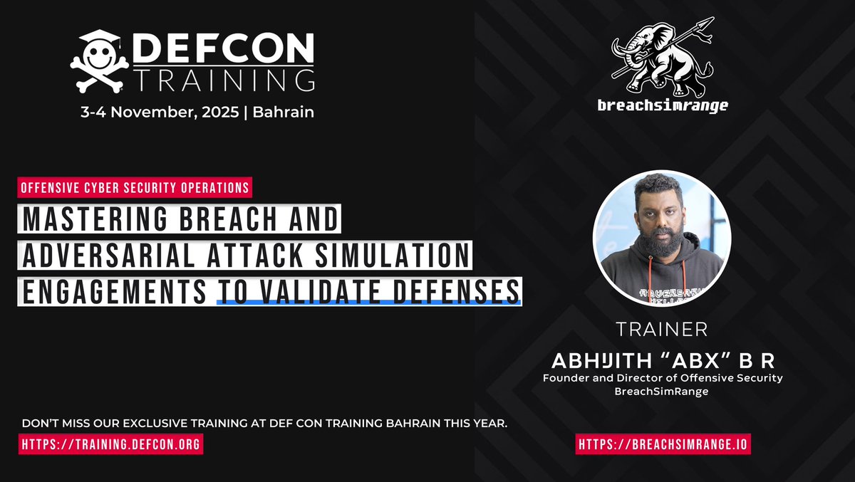 #DEFCONTraining Bahrain-“Mastering Breach and Adversarial Attack Simulation Engagements to Validate Cyber Defenses”
<a href="/abhijithbr/">Abhijith B R</a> will be delivering a <a href="/defcon/">DEF CON</a> Training at <a href="/AicsExpo/">Arab International Cybersecurity Conference & Expo</a> , hosted by the <a href="/NCSC_BH/">NCSC Bahrain</a> on 3-4 November 2025.
Register now: training.defcon.org/collections/ar…
#BreachSimRange