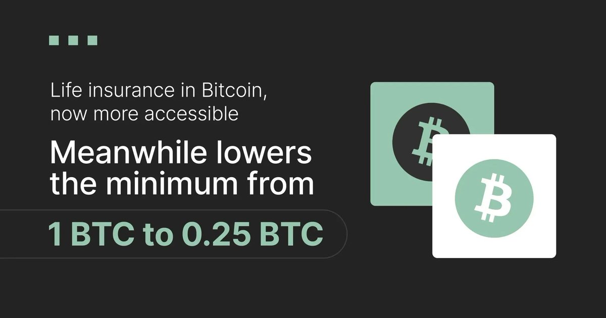 In just 2 years, Bitcoin has become unaffordable for most people.

But getting protection in BTC shouldn't depend on its price.

That's why at <a href="/meanwhilelife/">meanwhile | Bitcoin Life Insurance</a>, we recently lowered our policy minimum from 1 BTC to 0.25 BTC.

Making BTC-based wealth planning accessible for everyone.