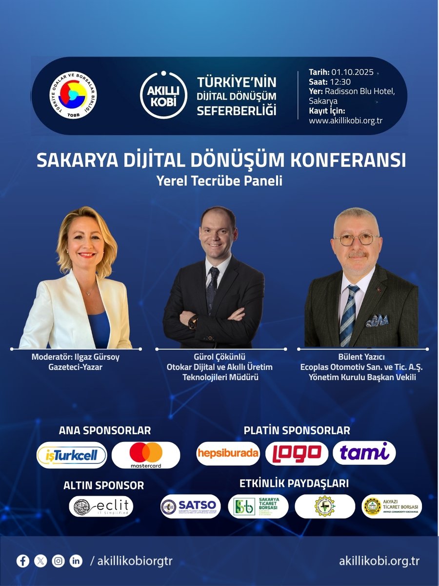 💬 Dijital dönüşüm yolculuğuna çıkan KOBİ’ler için en değerli ilham kaynağı, sahadan gelen gerçek hikâyeler. Bu panelde Sakarya’dan yükselen başarı örnekleri ve deneyimler paylaşılacak.

👉 Bilgi ve kayıt için: akillikobi.org.tr/konferans-saka…
#dijitaldönüşüm #dijitalleşme #i̇şdünyası
