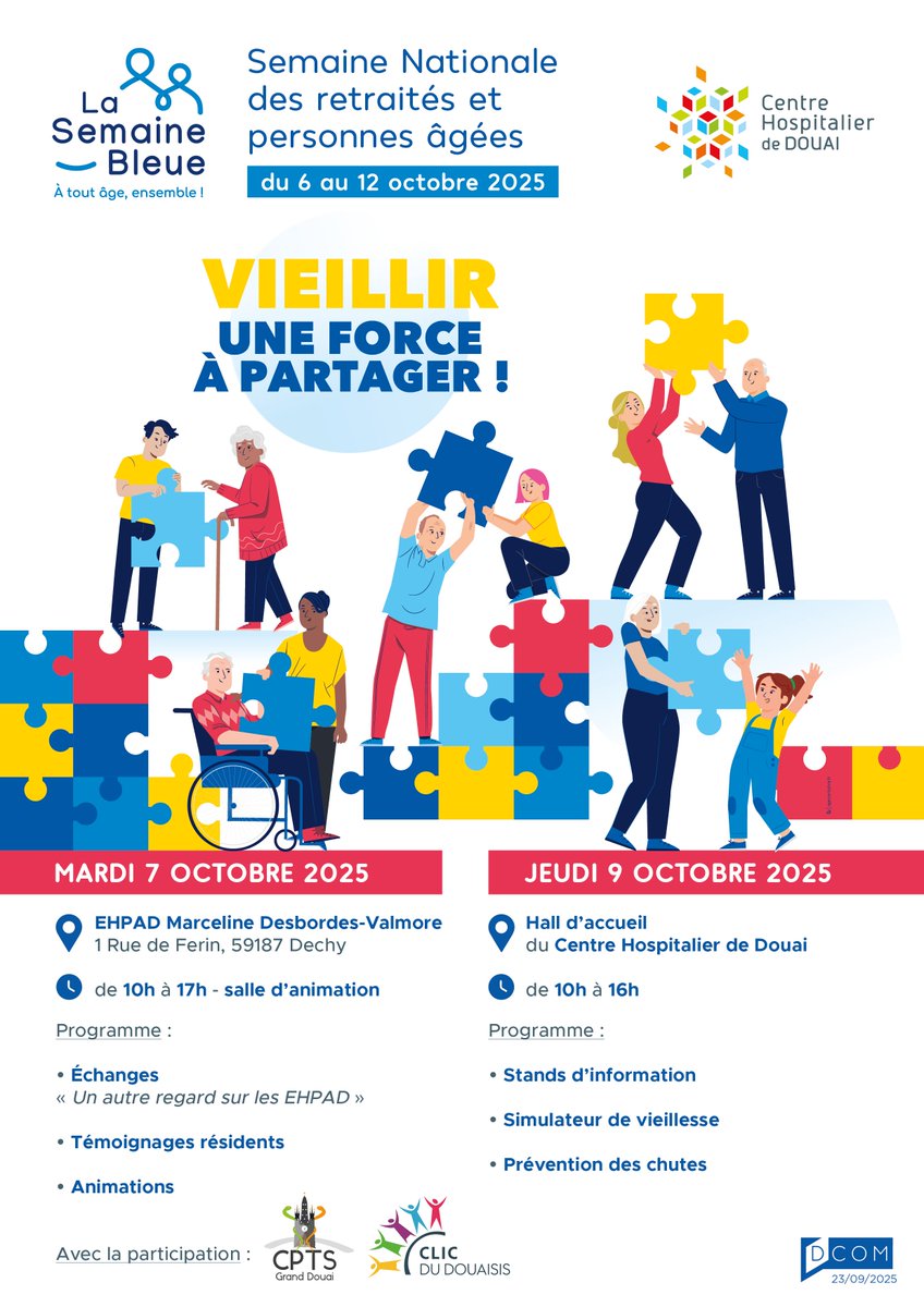 💙 Semaine Bleue 2025

📅 Du 6 au 12 octobre, le CH de Douai et l’EHPAD Marceline Desbordes-Valmore participent à cette semaine dédiée aux aînés 👵👴

📣 Deux rendez-vous :
🗓️ 7/10 à l’EHPAD : échanges, témoignages, animations
🗓️ 9/10 au CH : stands, prévention des chutes...