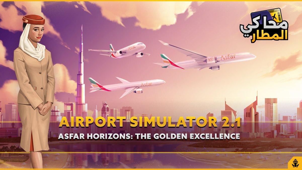 ✈️ Asfar Horizons: The Golden Excellence is here!
Your airport experience just reached new horizons:
🇸🇦 Full Arabic language support
🛫 New exclusive airline: Asfar
🧹 Cabin cleaning service
📡 Flight monitor system

Update now &amp; take your airport to the next level!