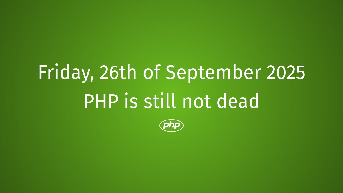 PhpDead's tweet image. PHP still not dead #php #PHPSnippets #PHPBestPractices #LegacyPHP #PHPCode #PHPLibraries #PHPCoding #PHPCommunity #PHPVibrant #PHPInnovation