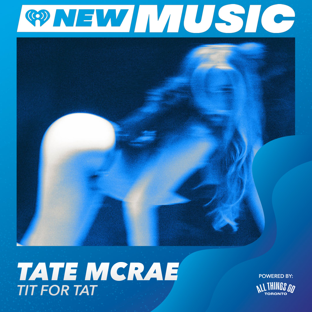 Virgin Radio Calgary (@virginradioyyc) on Twitter photo JUST ADDED to iHeart New Music powered by <a href="/AllThingsGo/">All Things Go</a>!
<a href="/tatemcrae/">Tate McRae</a> - TIT FOR TAT
Listen to iHeart New Music free on iHeartRadio! 🎧 ihr.fm/3losh2C JUST ADDED to iHeart New Music powered by <a href="/AllThingsGo/">All Things Go</a>!
<a href="/tatemcrae/">Tate McRae</a> - TIT FOR TAT
Listen to iHeart New Music free on iHeartRadio! 🎧 ihr.fm/3losh2C