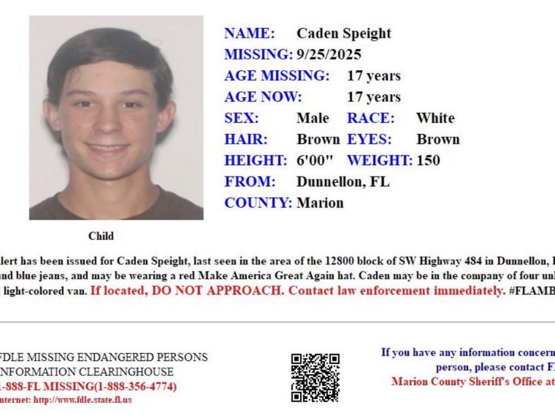 DEVELOPING: Florida Teen Wearing MAGA Hat Shot, Abducted by Hispanic Males - Reports

Amber Alert issued for Caden Speight, 17

"May be with four unknown men, possibly Hispanic," per Marion County Sheriff

Prior media release mentioned 'red MAGA hat'

Monitoring . . .