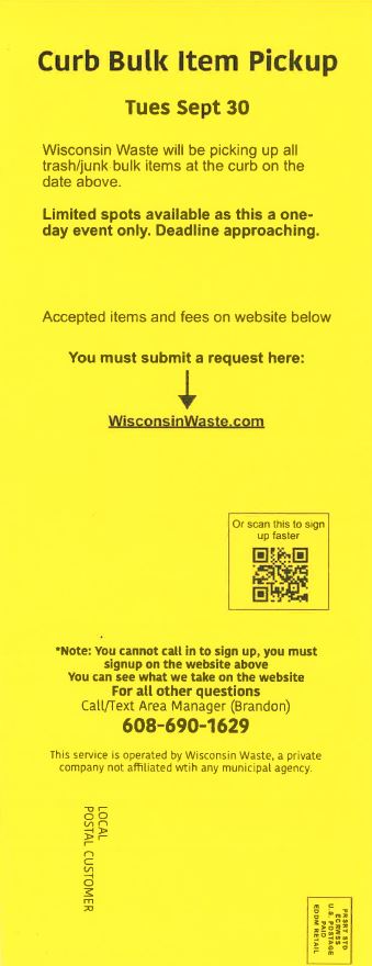 Some Fitchburg residents got a bulk pickup flyer from WisconsinWaste. This is not from <a href="/FitchburgWI/">City of Fitchburg</a> or Pellitteri. 
For official info, visit fitchburgwi.gov/146/Refuse-Rec… or call Pellitteri at (608) 257-4285.