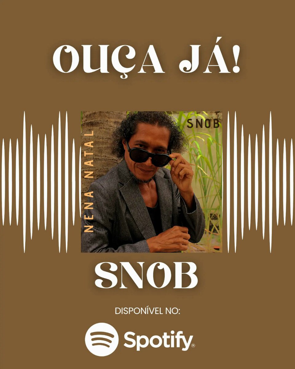 OUÇA AGORA! 🔥 SNOB, está em todas as plataformas! É a minha história de vida em forma de música.

Dá o play  (Link na Bio)!

#SNOB #NenaNatal #NovoSingle #Spotify #MusicaRaizBrasileira