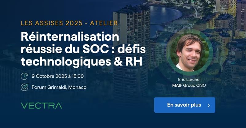 Vectra_AI's tweet image. Meet Vectra AI at Les Assises 2025!

🗓️ Stand G14 | Monaco | Oct 8–11

On Oct 9 at 15:00, join MAIF CISO Eric Larcher as he shares how MAIF successfully re-internalized its SOC — overcoming tech and HR challenges with modernization, automation, and advanced security.

Live demos.…