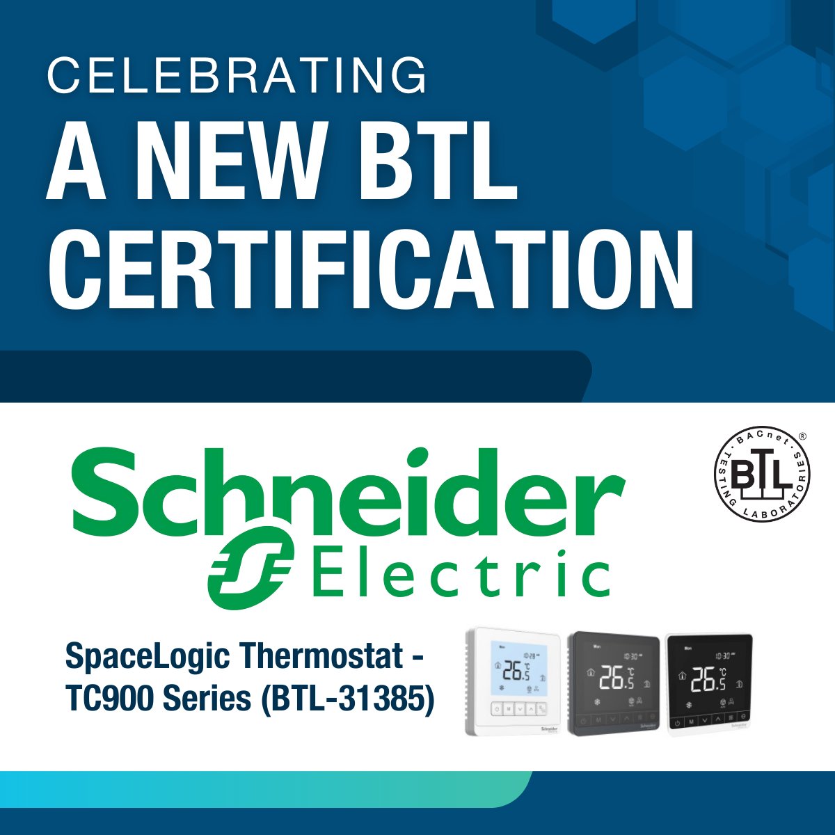 Congratulations to our Platinum Member <a href="/SchneiderElec/">Schneider Electric</a> on the BTL Certification of their SpaceLogic Thermostat - TC900 Series (BTL-31385), which has successfully completed testing under the #BACnet Application Specific Controller (B-ASC) device profile: bacnetinternational.net/btl/?p=3737
