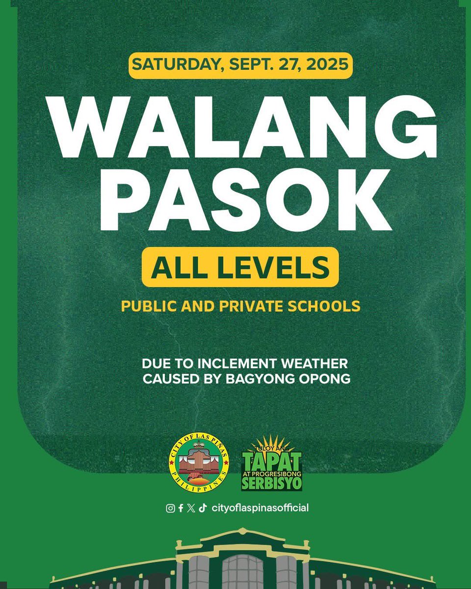 pinas_city's tweet image. WALANG PASOK SA LAS PIÑAS ‼️

Suspendido pa rin ang pasok sa lahat ng antas ng pampubliko at pribadong paaralan sa Lungsod bukas, Sabado, September 27.

#LPCUpdate
#OpongPH