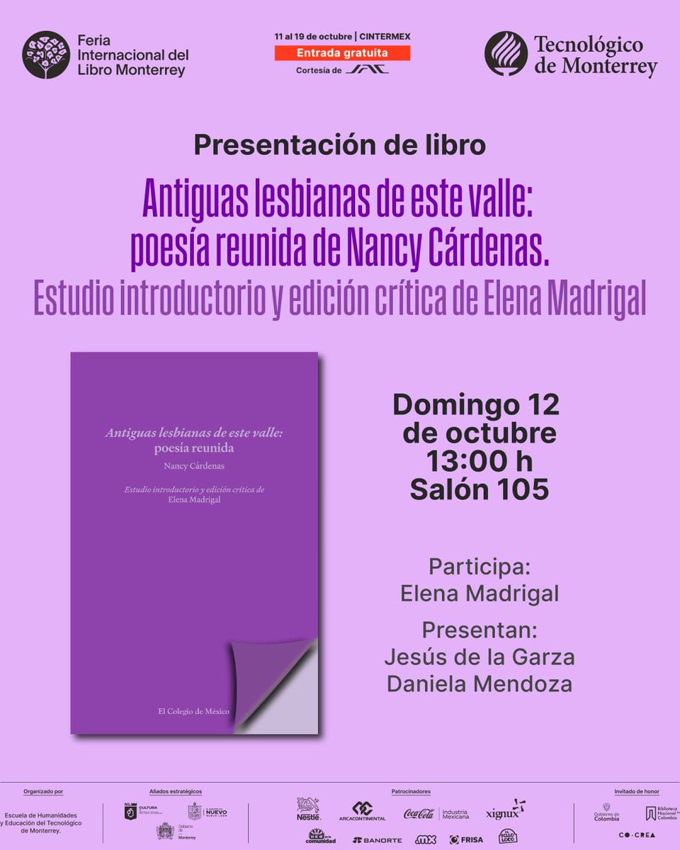 El libro: "Antiguas lesbianas de este valle": poesía de Nancy Cárdenas, con edición de <a href="/elma_madri58202/">Elena “ElMa” Madrigal</a>, se presentará el  12 de octubre a las 13:00 horas en la <a href="/FeriaLibroMty/">Feria Internacional del Libro Monterrey</a> 

#FILMTY2025 #FILMTY 
<a href="/LibrosColmex/">Publicaciones de El Colegio de México</a> <a href="/elcolmex/">El Colegio de México</a> 👭👩‍❤️‍💋‍👩🏳️‍🌈
#Mujeres #Lesbianas