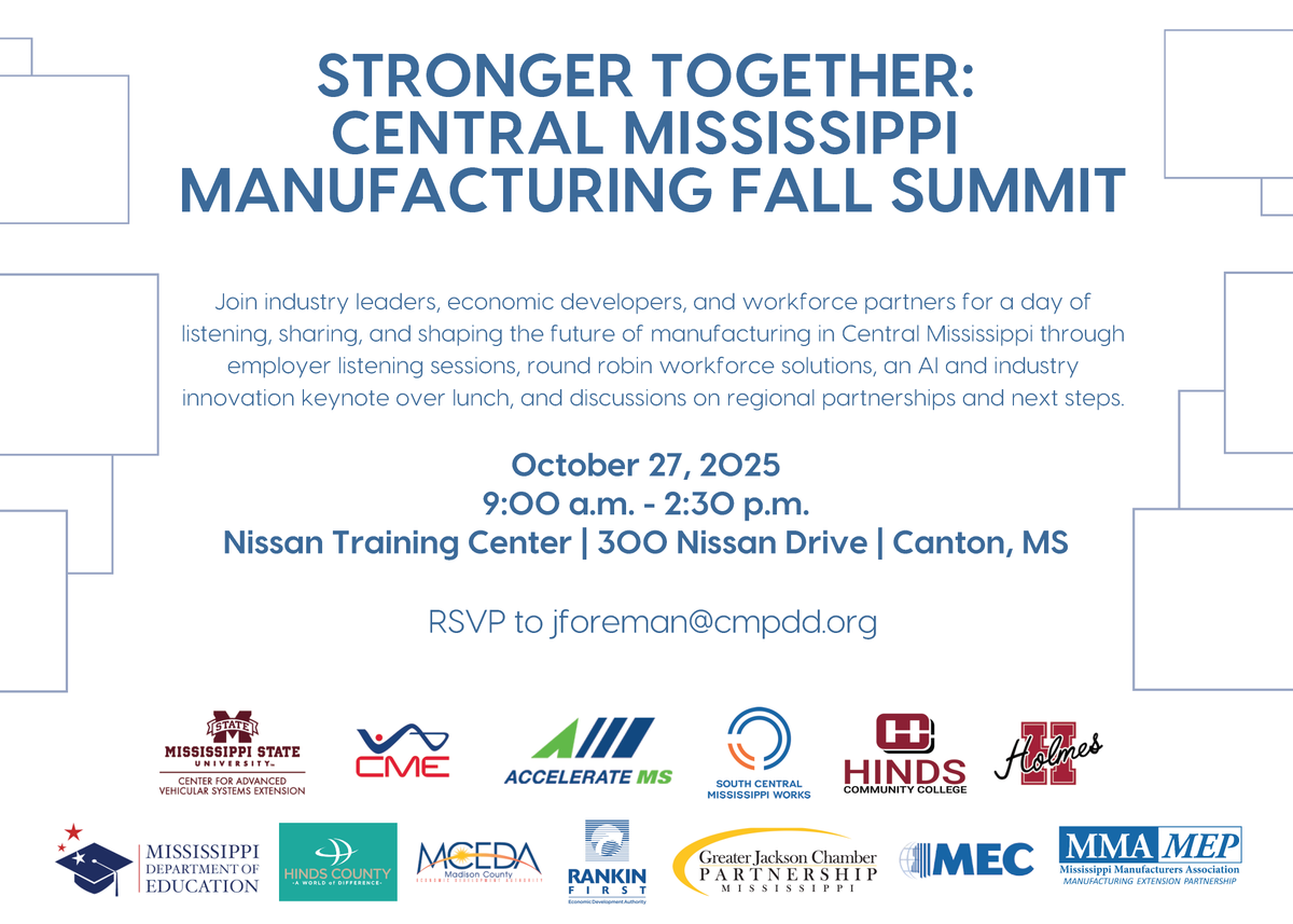 📣 Central MS Manufacturers You're Invited!

Join us Oct 27 at the Nissan Training Center for the Stronger Together Manufacturing Summit:

🤝 Collaborate
🧠 Innovate
📈 Shape the future of workforce

RSVP: jforeman@cmpdd.org
📨 Share with colleagues!