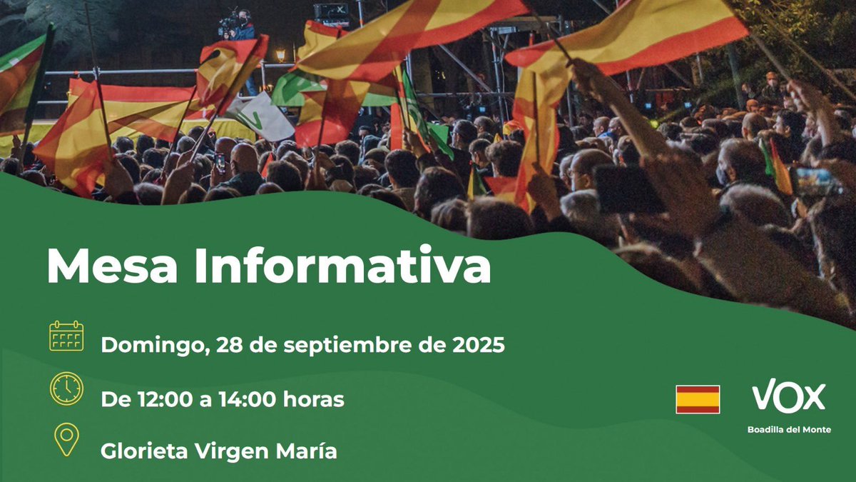voxboadilla's tweet image. 📅 Este domingo, 28 de septiembre, vamos a estar en la Glorieta Virgen María (Cruce Avda. Siglo XXI con Infante D. Luis).

¡¡Muchas cosas que contaros!!
¡¡Te esperamos!! 🇪🇸

#VoxTeEscucha #SoloQuedaVox #Boadilla #BoadilladelMonte🌳#VoxBoadilla