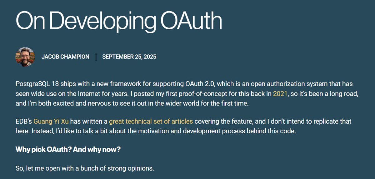EDBPostgres's tweet image. #PostgreSQL18 adds native #OAuth 2.0, a feature four years in the making.
EDB’s Jacob Champion led the patchset through design, rewrites, and review with help from more than a dozen community contributors. His blog captures the journey and what’s next ➡️ enterprisedb.com/blog/developin…