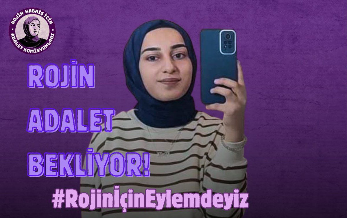 İntihar değil, kadın cinayeti! 1 yıldır, Rojin'i katledenler cezalandırılmak yerine, Rojin intihar etti diyerek cinayetin üstü örtülmeye çalışıldı.

Rojin'in kaybedilişinin yıl dönümünde gerçek adaleti sağlamak için, unutturmamak için #RojiniçinEylemdeyiz !