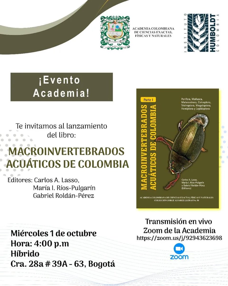 🐟📚Llegó el momento de conocer el libro 'Macroinvertebrados acuáticos de Colombia'. <a href="/classoalcala/">Carlos Lasso</a>, investigador del Instituto Humboldt, hace parte del equipo editorial de esta publicación. ¡Agéndate con el lanzamiento!  

Transmisión:🔴youtube.com/live/MouLfnpQC… <a href="/acadcienciacol/">AcadColdeCiencias</a>