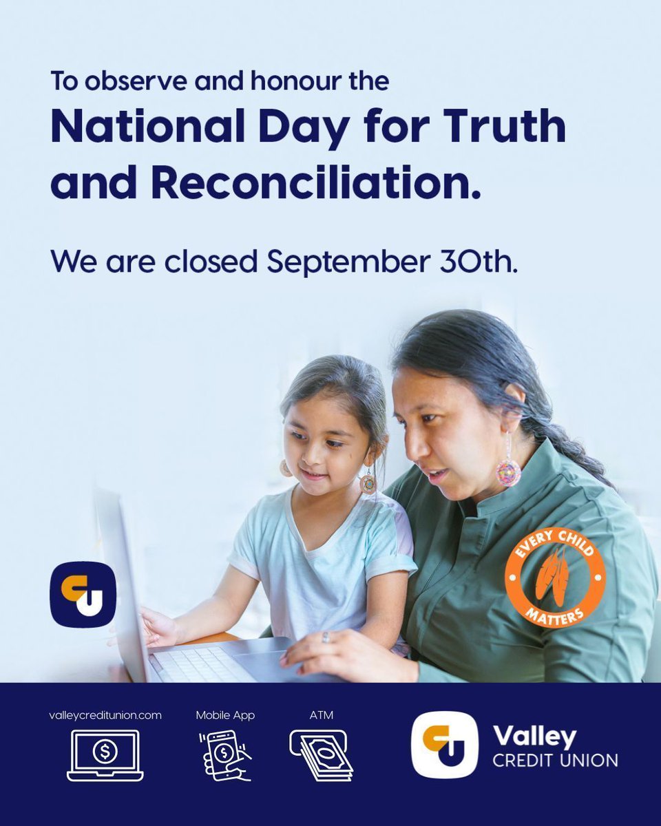 Tuesday, September 30th – National Day for Truth and Reconciliation 🧡 Reminder our branches will be closed on Tuesday, September 30 to observe and honour this day.

Online, mobile, and ATM services remain available 24/7.