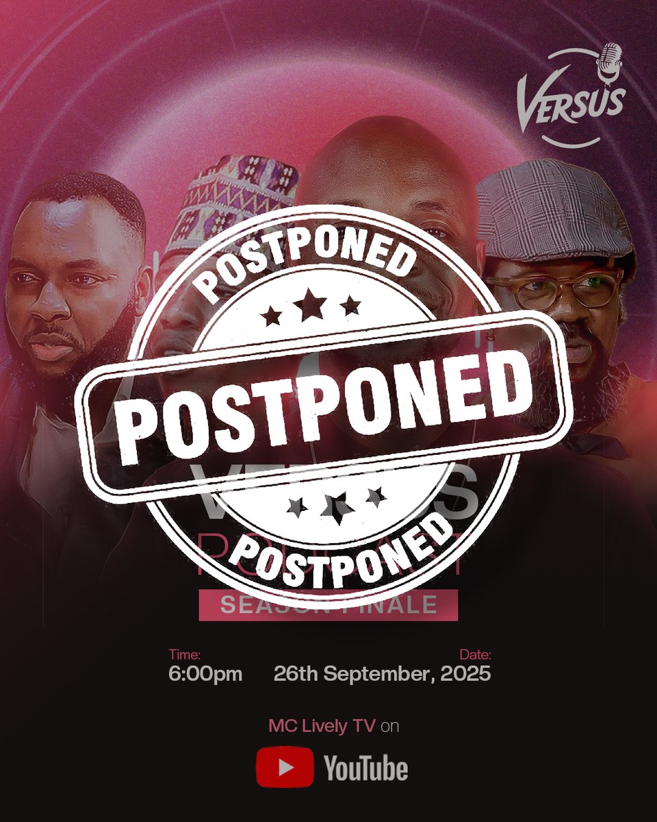 Versuspods's tweet photo. 🚨 NEW DATE ALERT! 🚨
The Versus Podcast Season Finale is now set for Friday, 3rd October 2025 at 6PM. 🎙🔥
Mark your calendars—it’s going to be worth the wait!
📺 Watch LIVE on MC Lively TV via YouTube.

#VersusPodcast #SeasonFinale #MCLivelyTV #PodcastConversation #NewDate https://t.co/7PFDLlfDLp