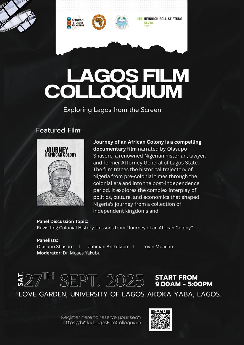 RethinkingCI's tweet image. Colonial legacies, nation-building, and the power of memory.

Tomorrow, we close the Lagos Film Colloquium with Journey of an African Colony — and a deep dive into Lagos history and identity.

📅 Sat, Sept 27 | 🕓 9-5pm | 📍 UNILAG Love Garden

#LagosFilmColloquium #HistoryOnFilm