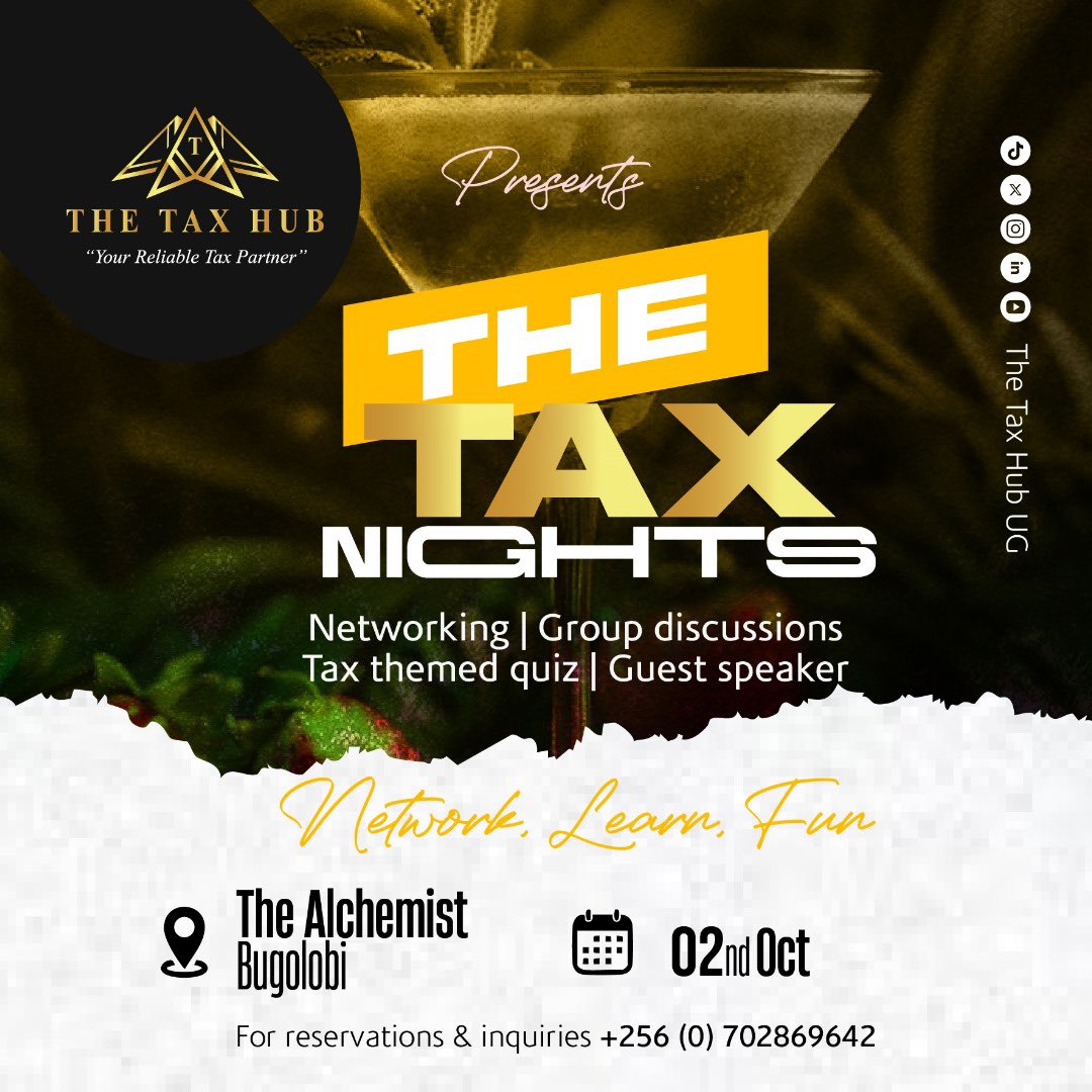 TaxHubUG's tweet image. ✨ Exciting News! 🔊

📣 We are thrilled to introduce our brand new flagship event; The Tax Nights!

🗓 Date: Thursday, October 2, 2025

📌 Join us for an evening of networking, learning and having fun!