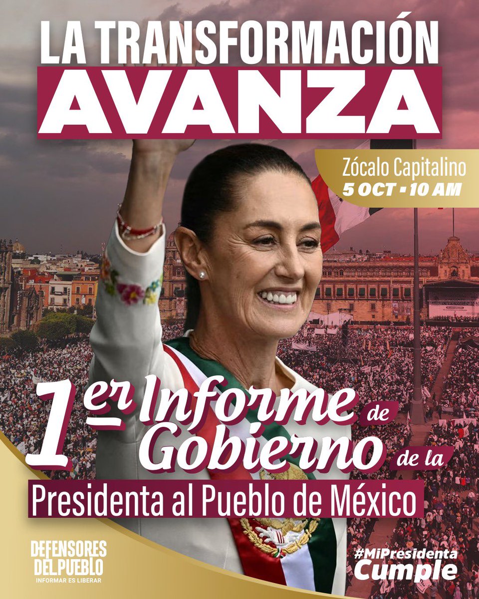 Este 5 de octubre a las 10AM acompáñanos en un momento histórico: la Presidenta rinde su
#PrimerInformedeGobierno ante el pueblo y la Nación. Desde el Zócalo de la #CDMX una verdadera fiesta popular y democrática. 

🙌🏽No te lo pierdas, junto a todxs los Defensores del Pueblo.