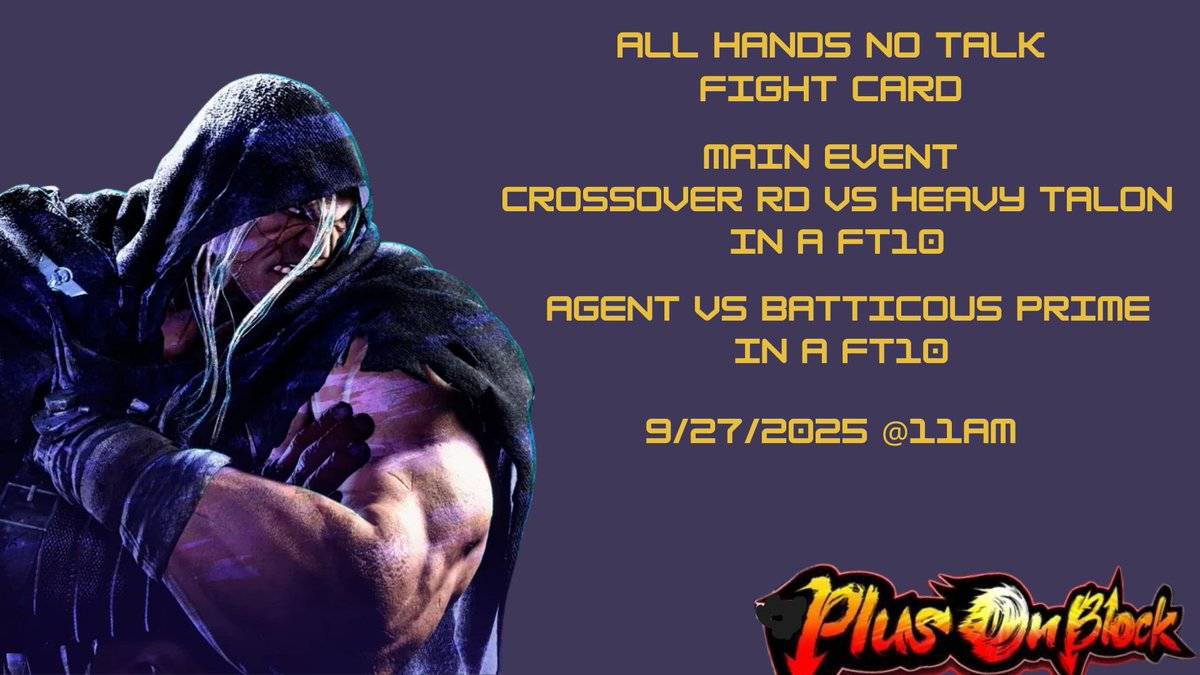 Me and <a href="/Dreology619/">POBP Creed</a> will be hosting tomorrow our first All Hands No Talk Exhibition. We will be having our Bros from TNT <a href="/Agent4709/">Agent</a> vs <a href="/Batitcous_Prime/">Darth Batitcous 🥷🏿</a> in a FT10. Then in our main event it will be <a href="/RaptorFGC/">HeavenlyTalon</a> vs <a href="/Crossover_RD/">CrossoverRD🇩🇴</a> in a FT10. Don’t miss this.