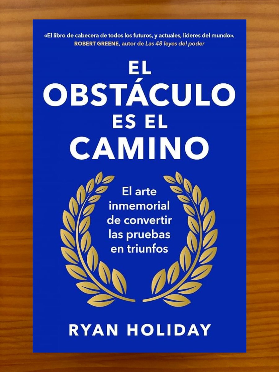 El libro El Obstáculo es el Camino es el manual perfecto para lidiar contra la adversidad.

He aquí sus 8 lecciones clave para que las dificultades no te perjudiquen y crezcas.

-HILO-
